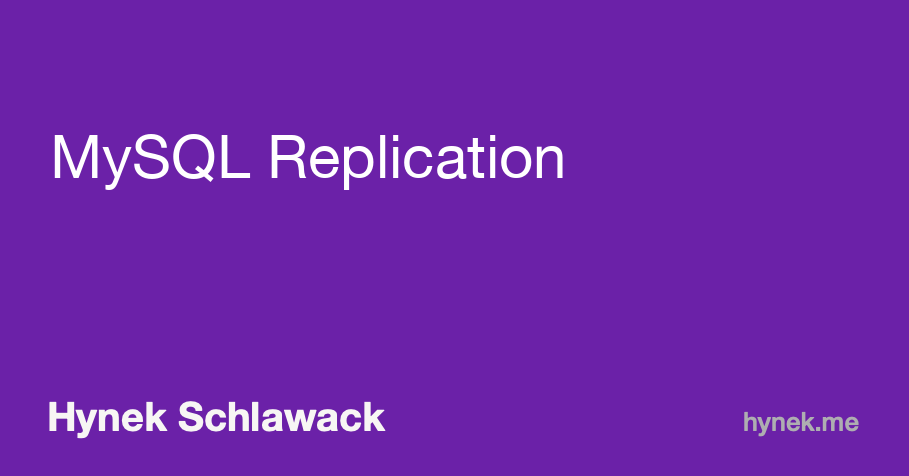 MySQL Replication