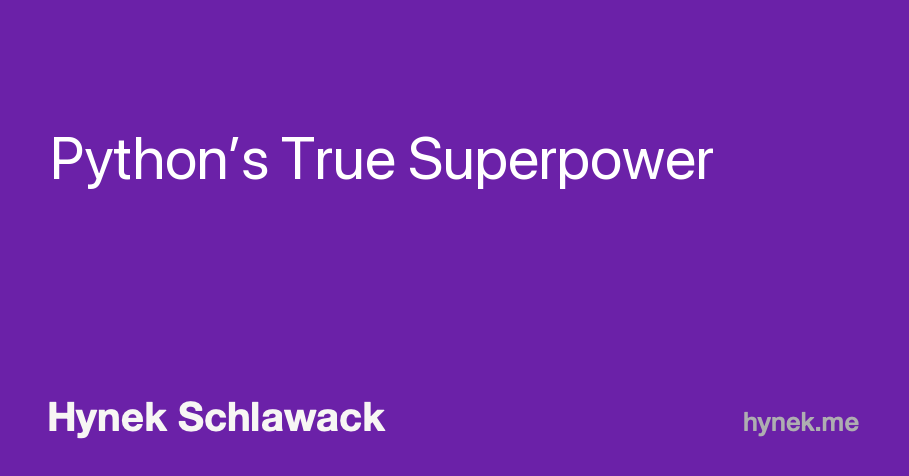 Python的真正超能力